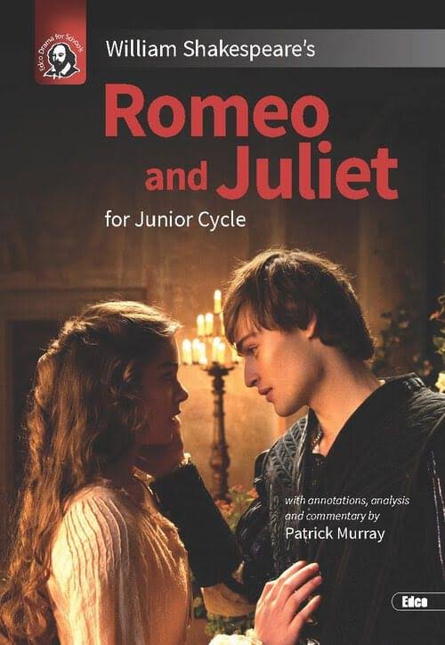 William Shakespeare's Romeo and Juliet for Junior Cycle [Book]