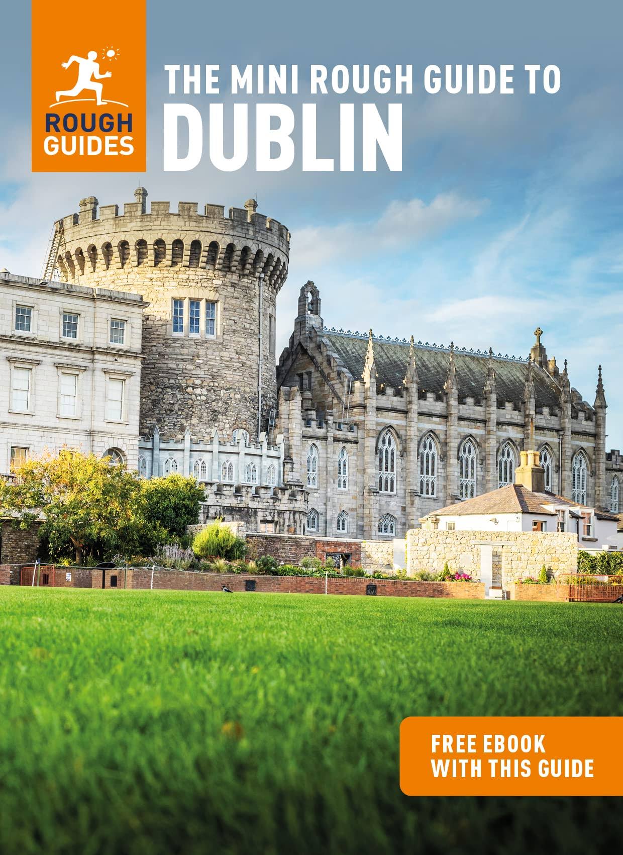 The Mini Rough Guide to Dublin (Travel Guide With Free eBook)
