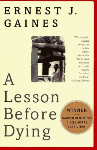 A Lesson Before Dying [Book]