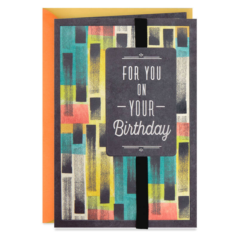 Hallmark Birthday Card, The Gift You Are Birthday Card