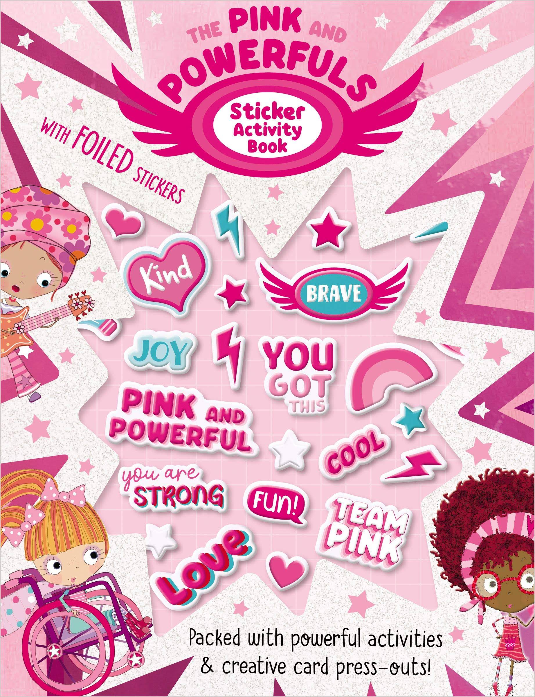 The Pink and Powerfuls Sticker Activity Book