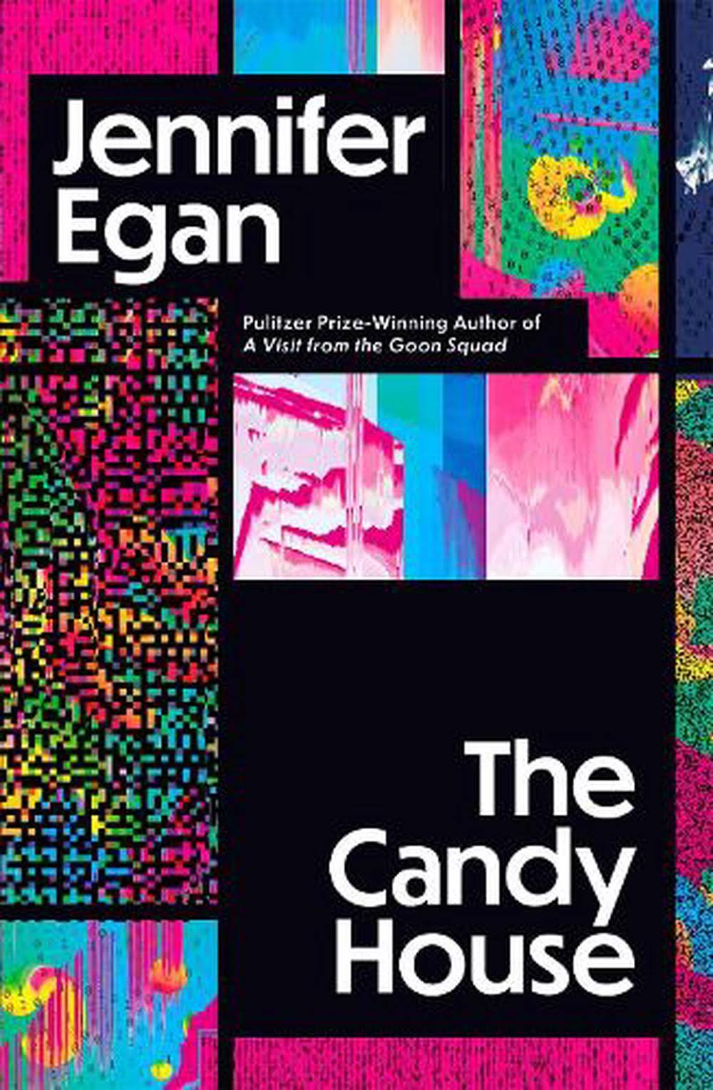 The Candy House by Jennifer Egan