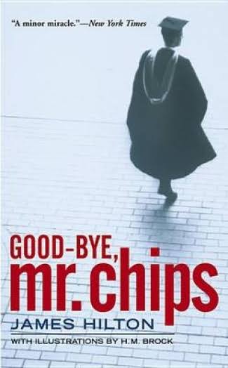 Good-Bye, Mr. Chips [Book]