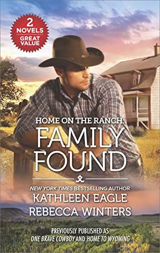 Home on the Ranch: Family Found [Book]