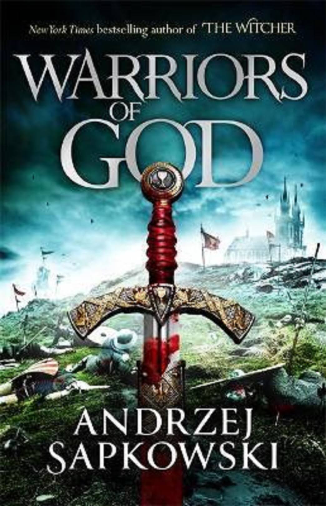 Warriors of God by Andrzej Sapkowski