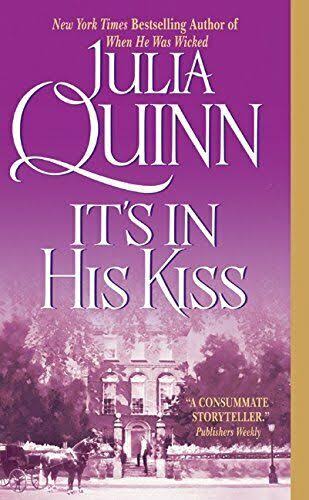 It's In His Kiss - Julia Quinn