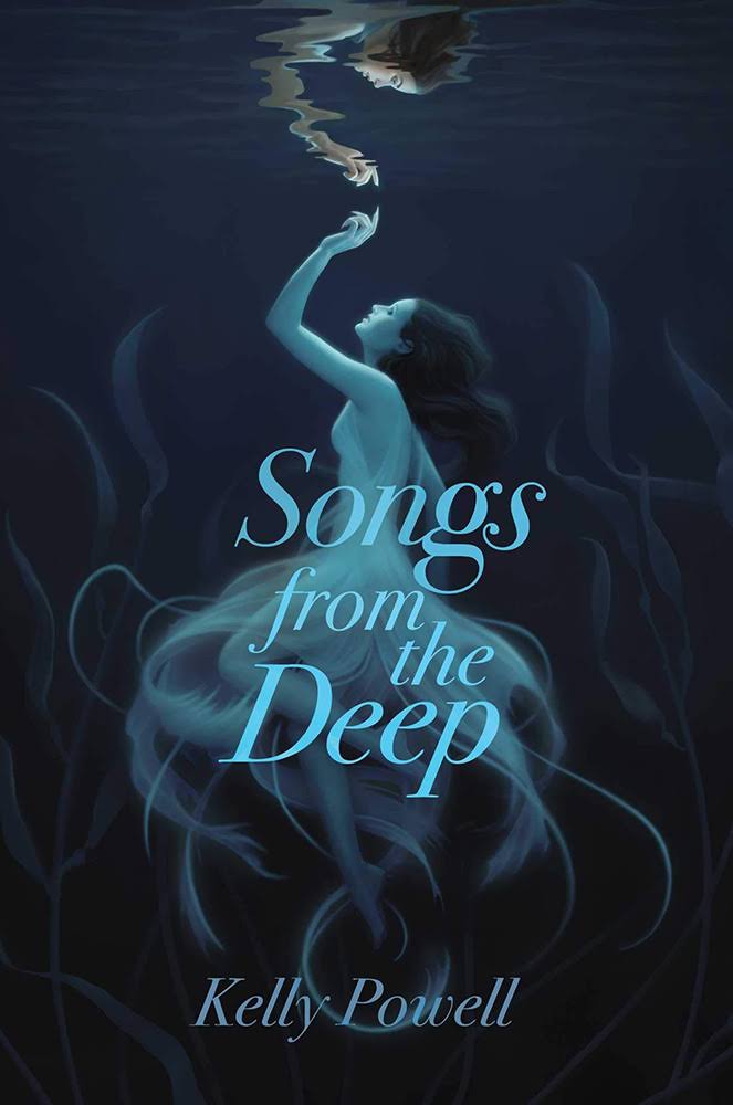 Songs from the Deep [Book]