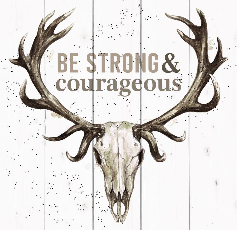 Be Strong Courageous Wall Decor