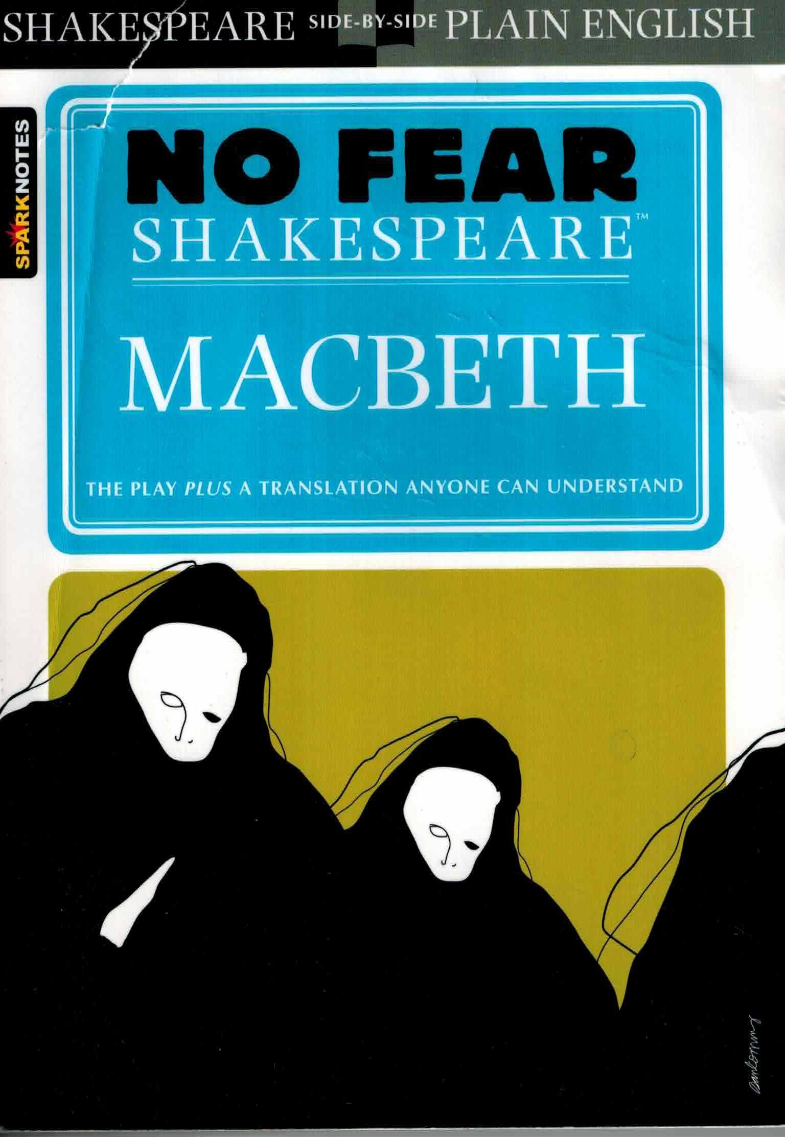 No Fear Shakespeare: Macbeth - William Shakespeare