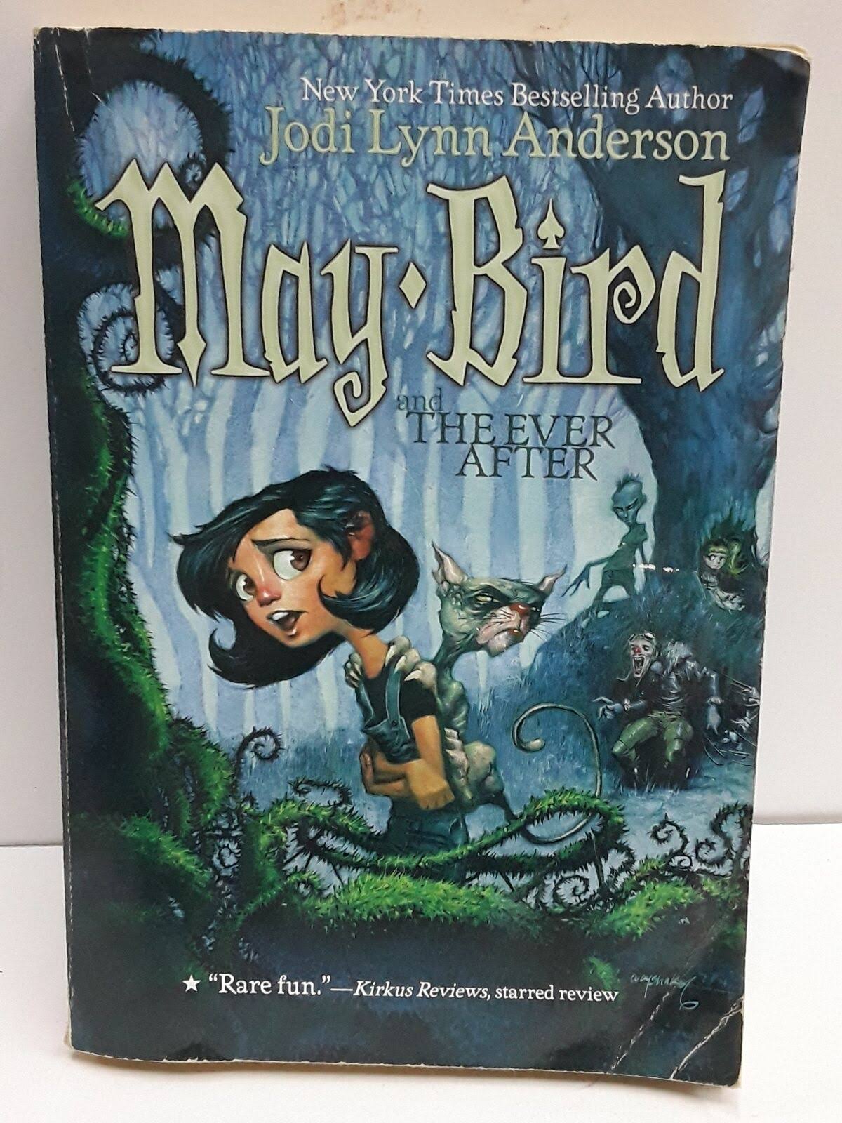 May Bird and the Ever After [Book]