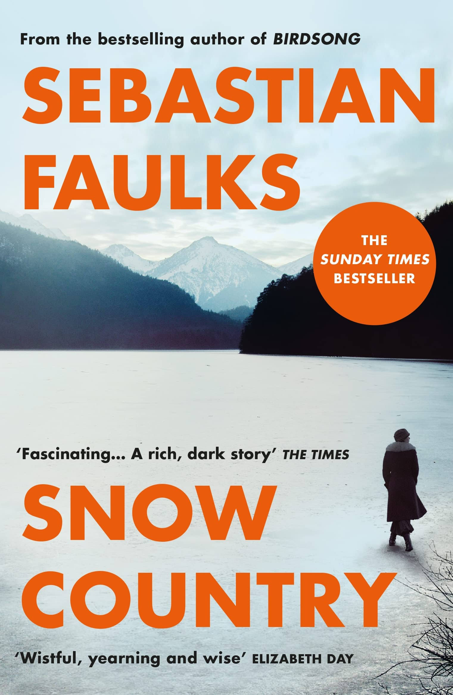 Snow Country: Sunday Times Bestseller [Book]