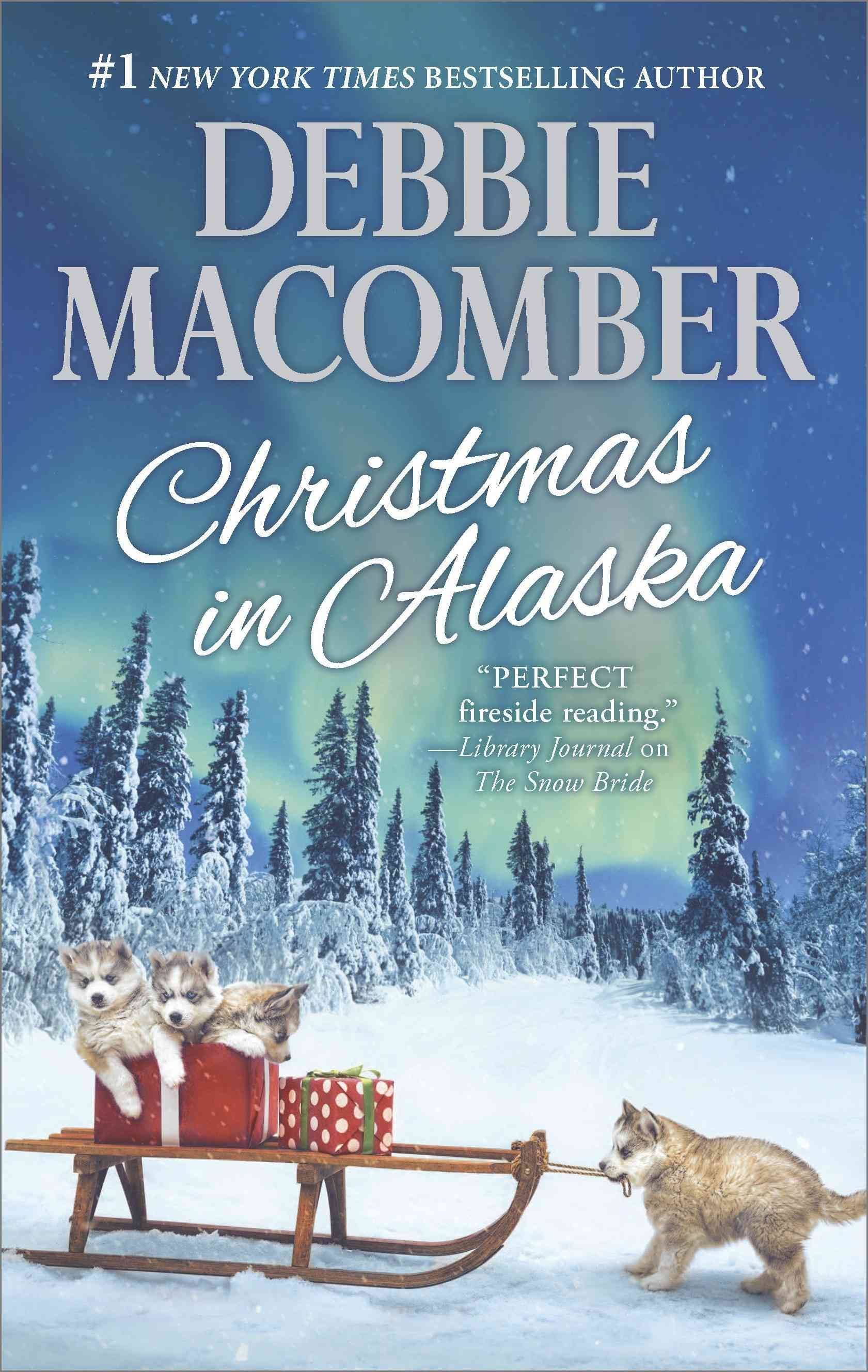 Christmas in Alaska - Debbie Macomber