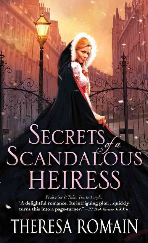 Secrets of a Scandalous Heiress [Book]
