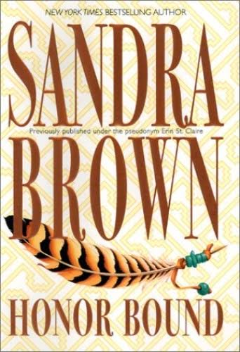 Honor Bound - Sandra Brown