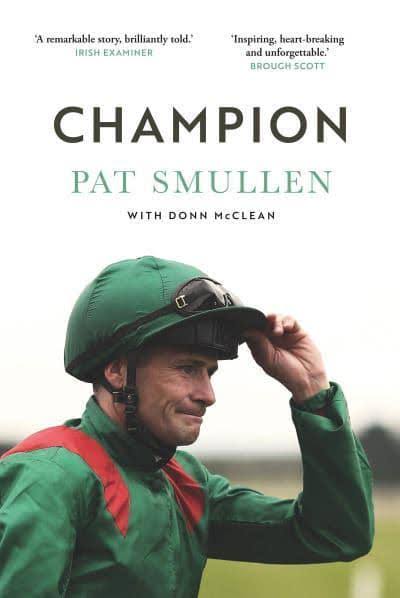Champion by Pat Smullen