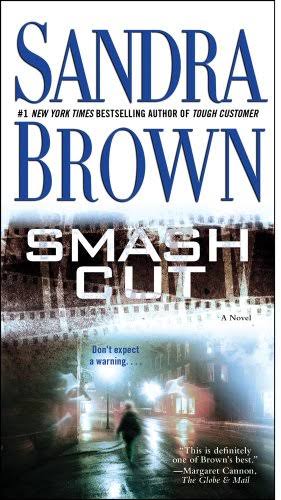 Smash Cut: A Novel [Book]