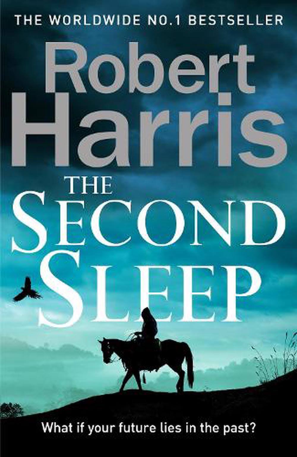 The Second Sleep - The Sunday Times #1 Bestselling Novel