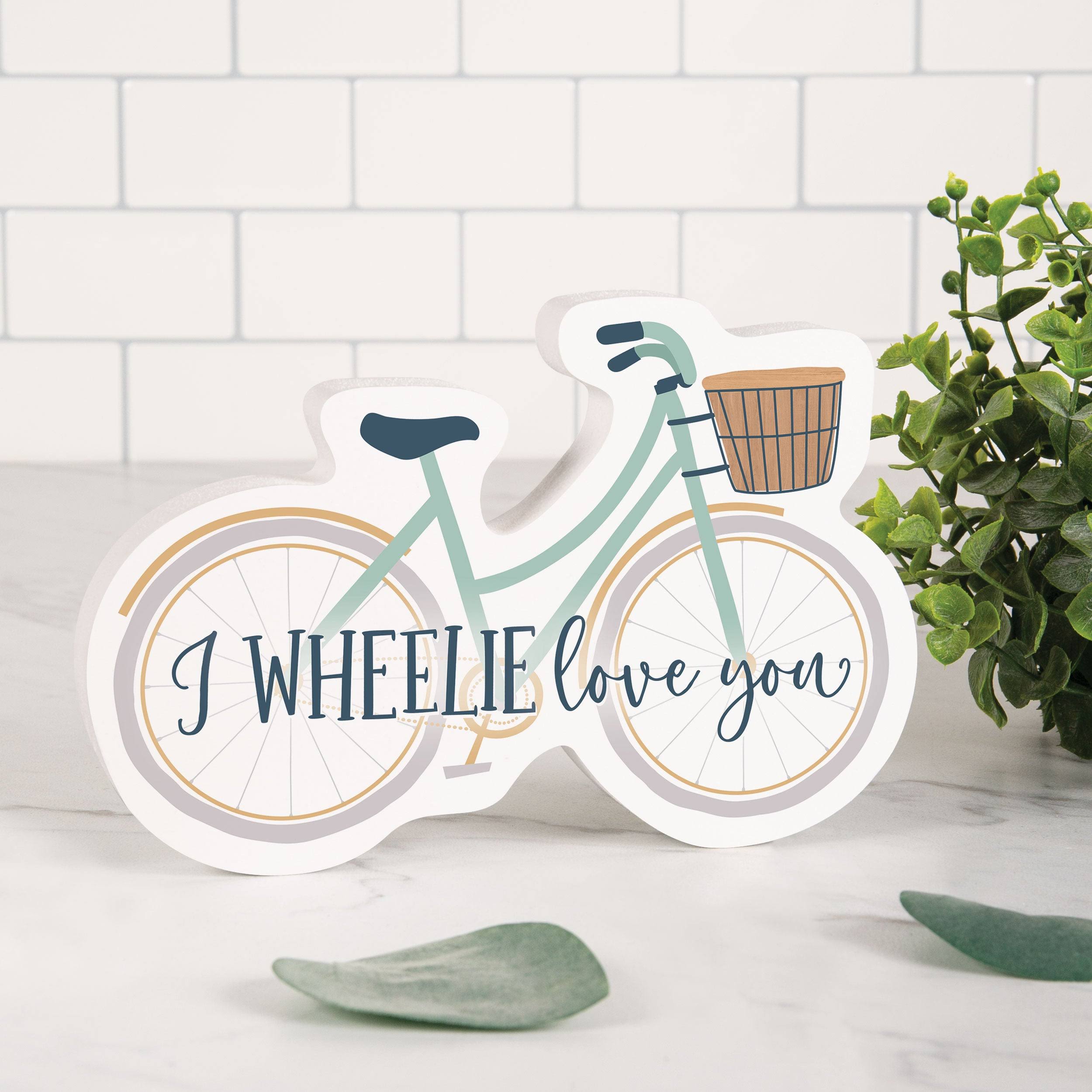 I Wheelie Love You Bike Shape Décor