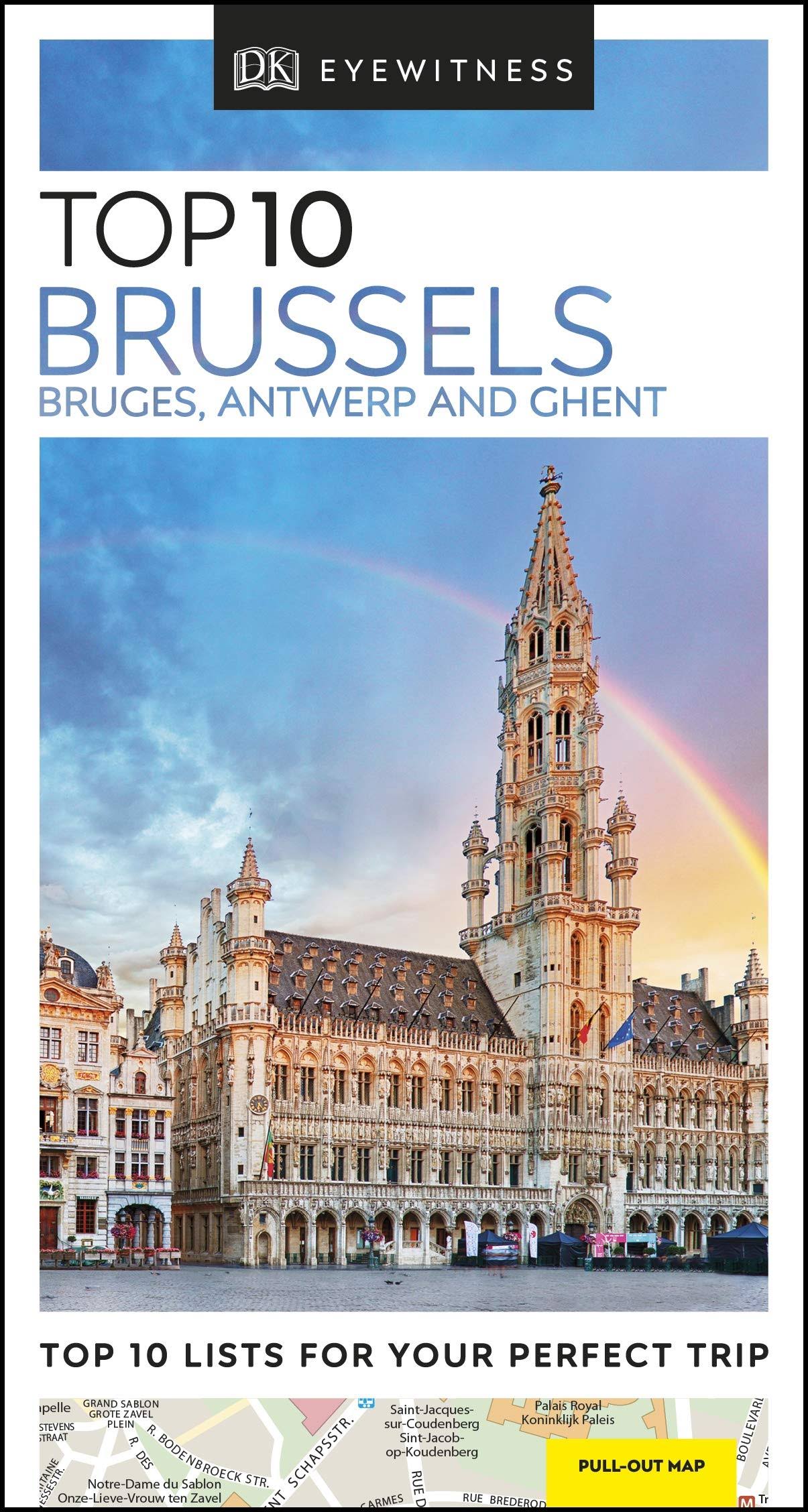 Eyewitness Travel Guide: Top 10 Brussels - Dorling Kindersley Publishing