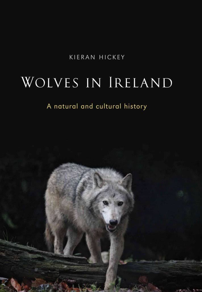 Wolves in Ireland by Kieran Hickey