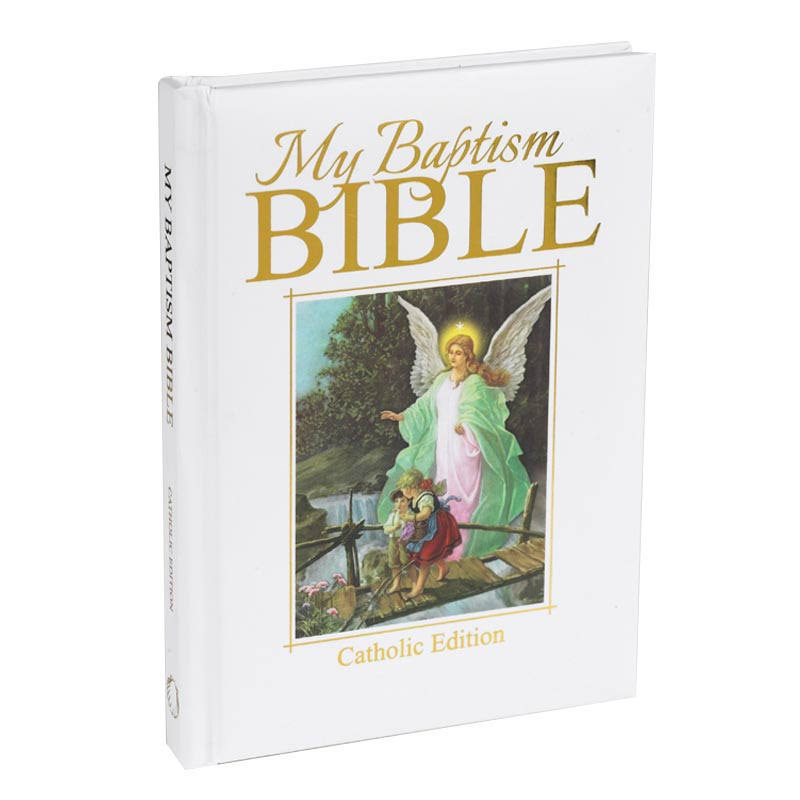My Baptism Bible - Gift Edition: Catholic Edition [Book]