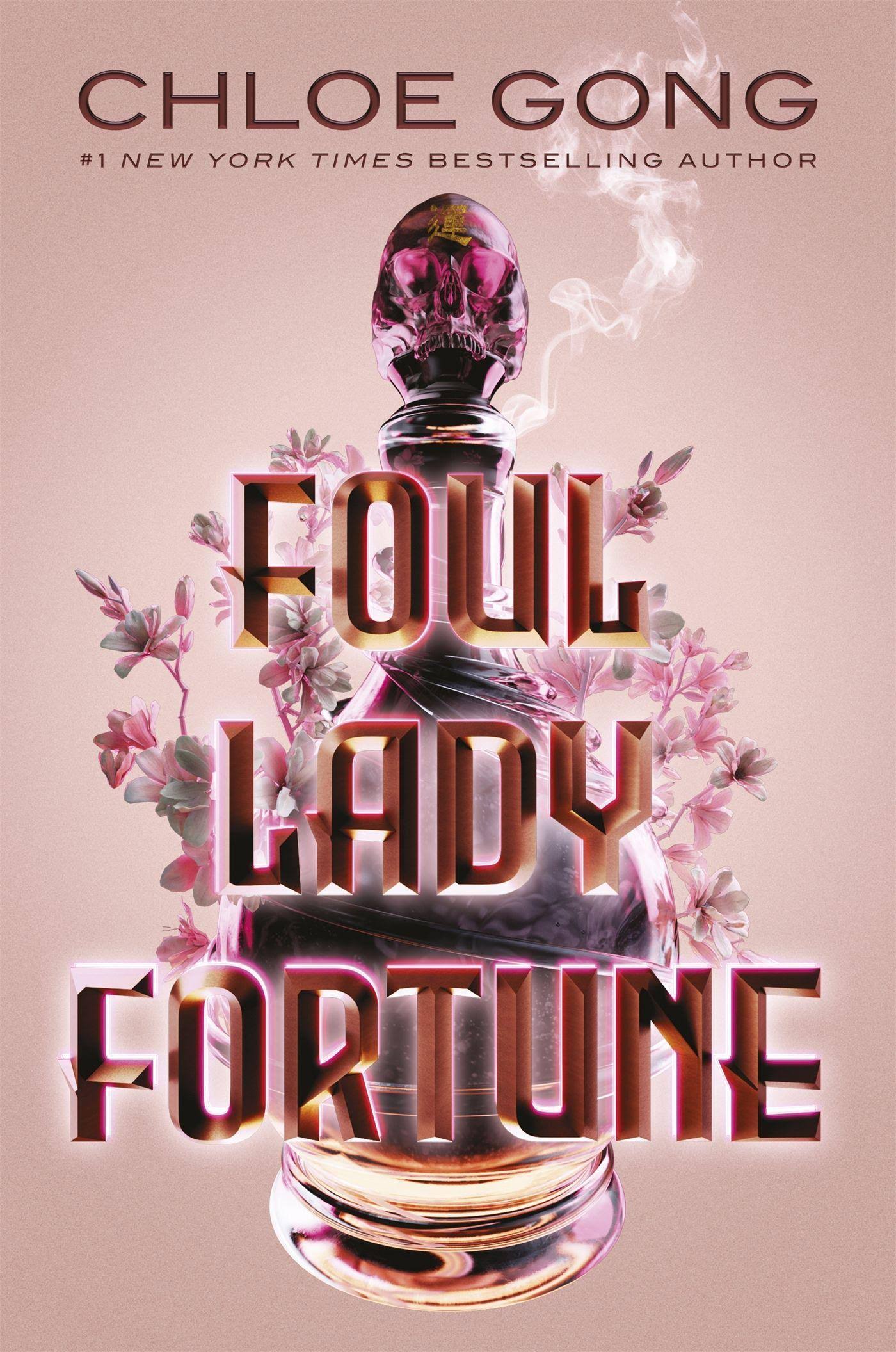 Foul Lady Fortune [Book]