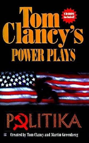 Tom Clancy's Power Plays: Politika [Book]