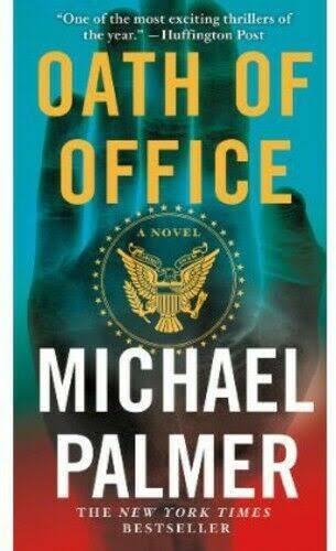 Oath of Office: A Novel [Book]