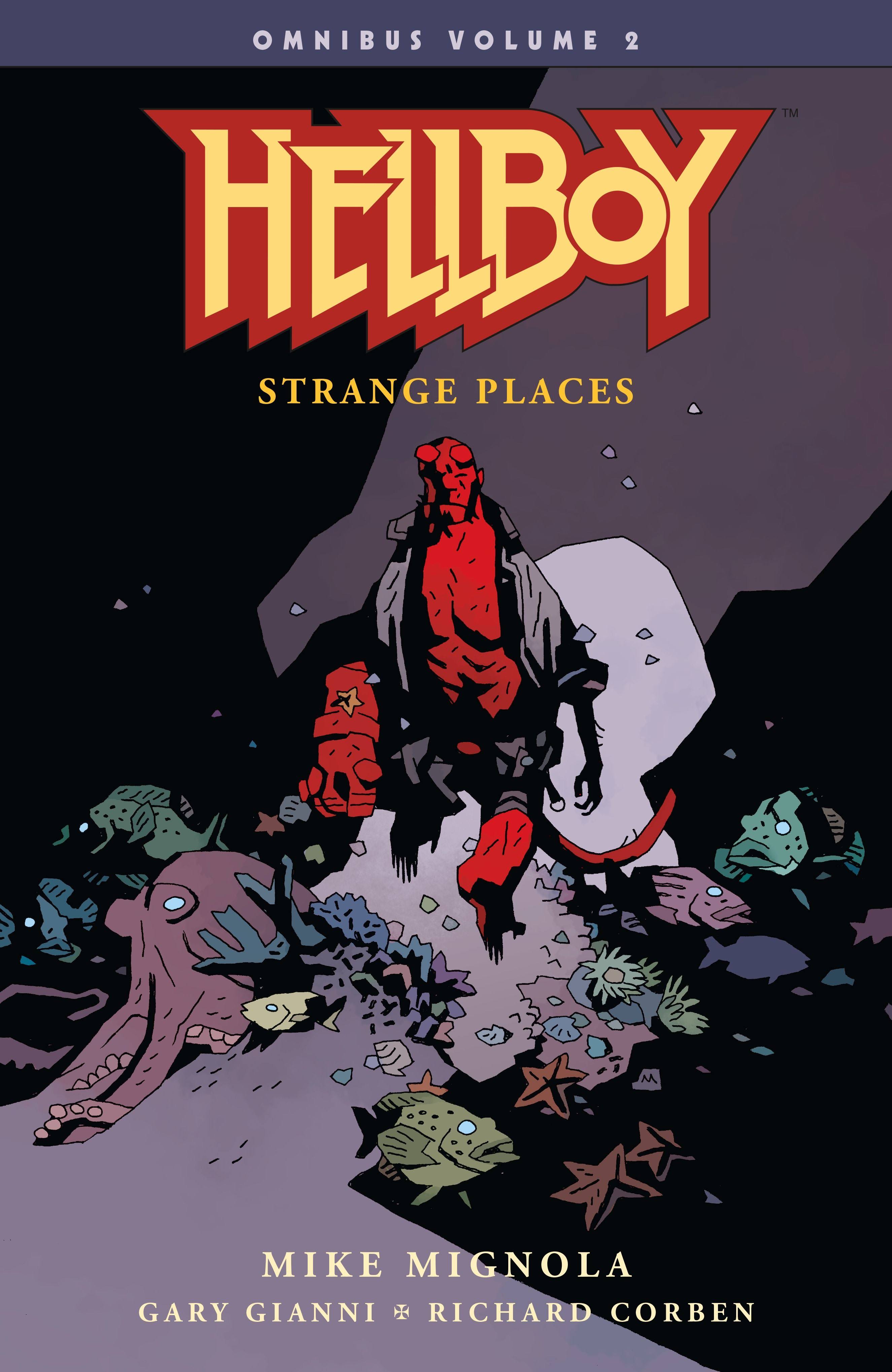 Hellboy Omnibus Volume 2: Strange Places - Mike Mignola