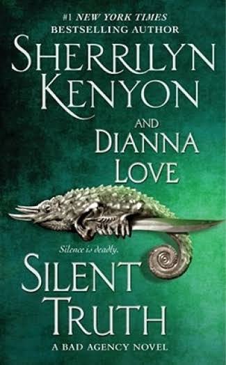 Silent Truth - Sherrilyn Kenyon and Dianna Love