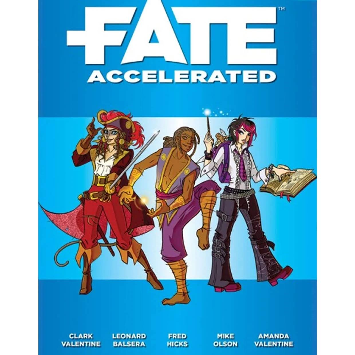 Fate Accelerated - Clark Valentine, Fred Hicks
