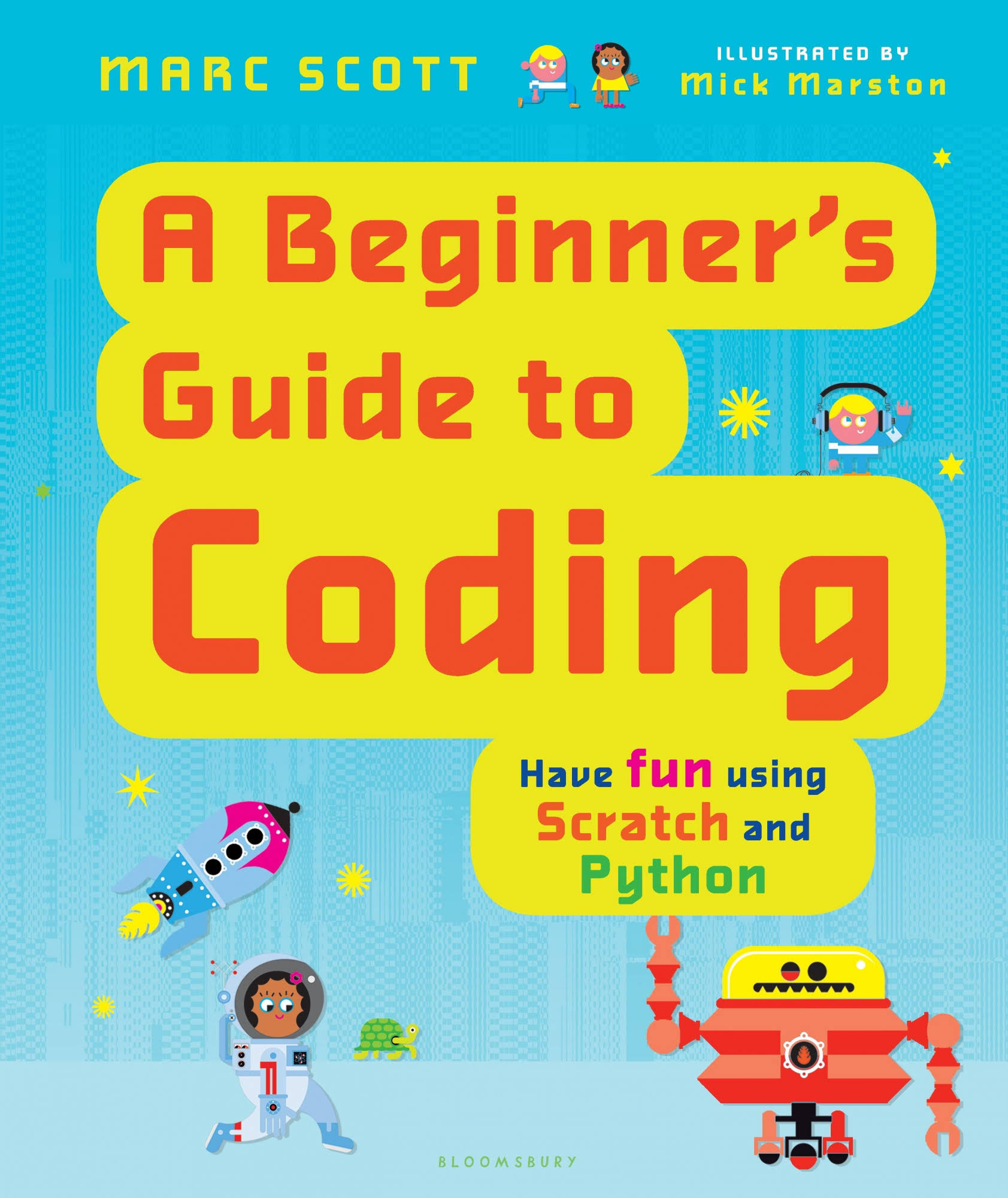 A Beginner's Guide to Coding [Book]