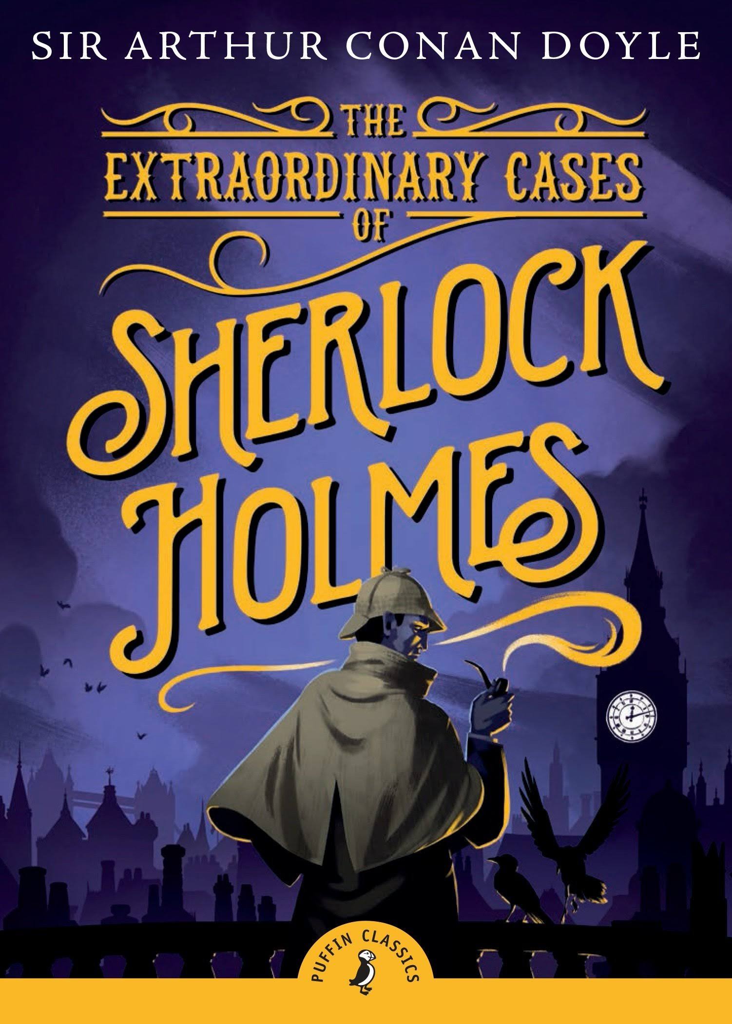 The Extraordinary Cases of Sherlock Holmes [Book]