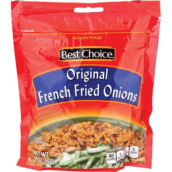 Best Choice French Fried Onions in A Bag
