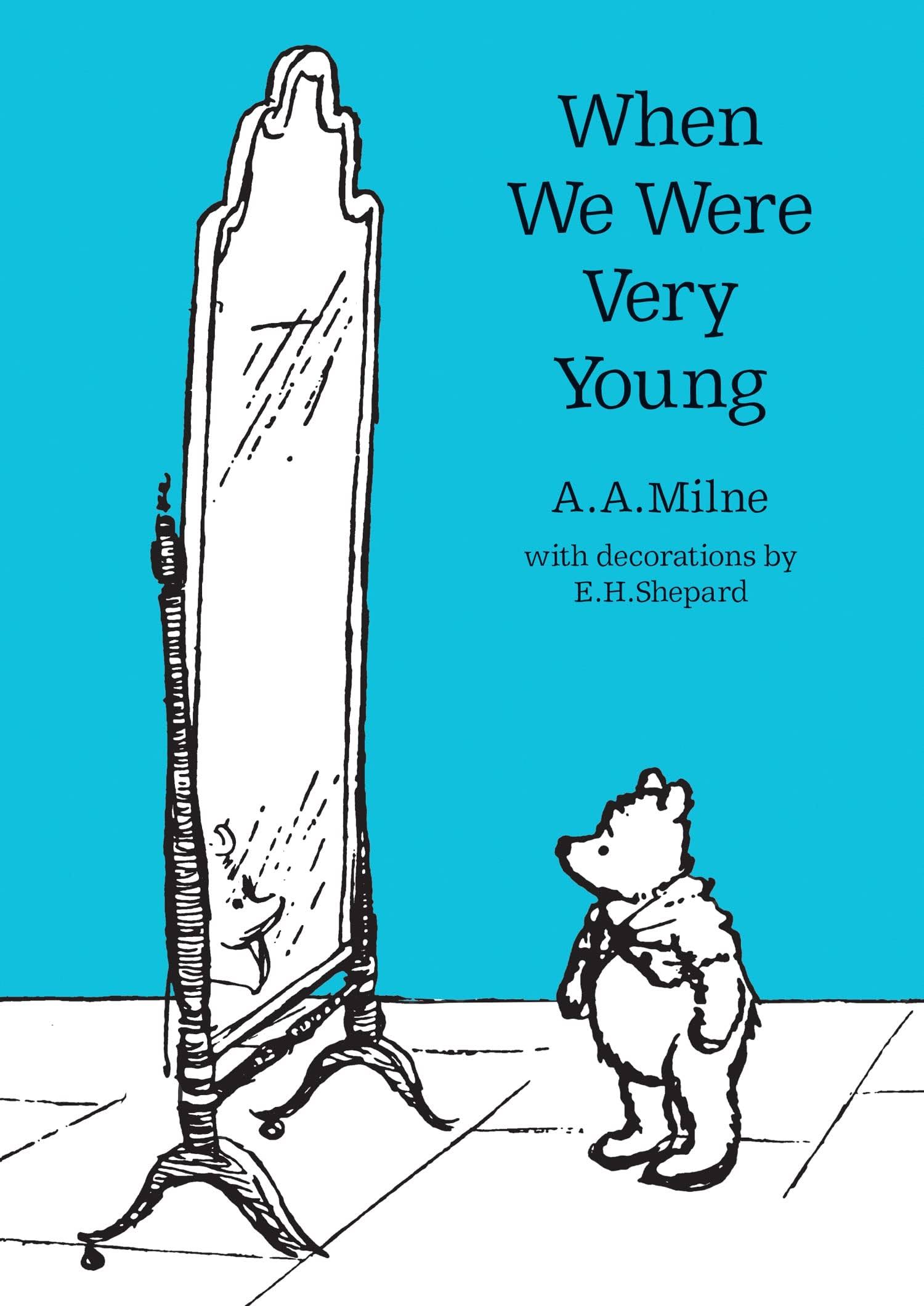 When We Were Very Young [Book]