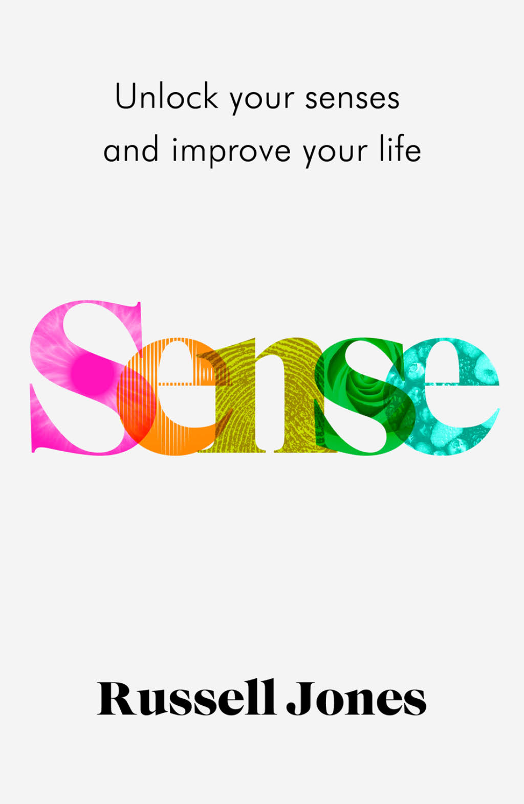 Sense by Russell Jones
