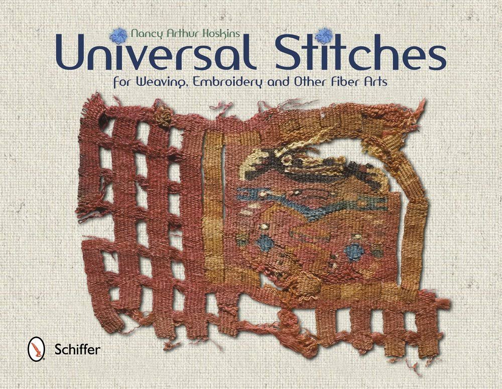Universal Stitches For Weaving Embroidery And Other Fiber Arts
