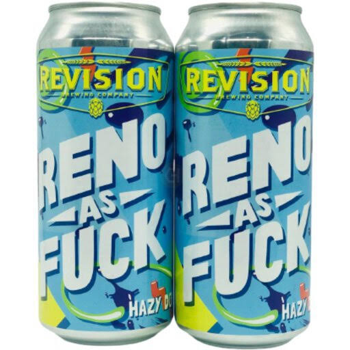 Revision Brewing Co Reno As F K Hazy IPA
