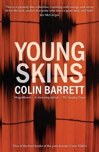 Young Skins [Book]