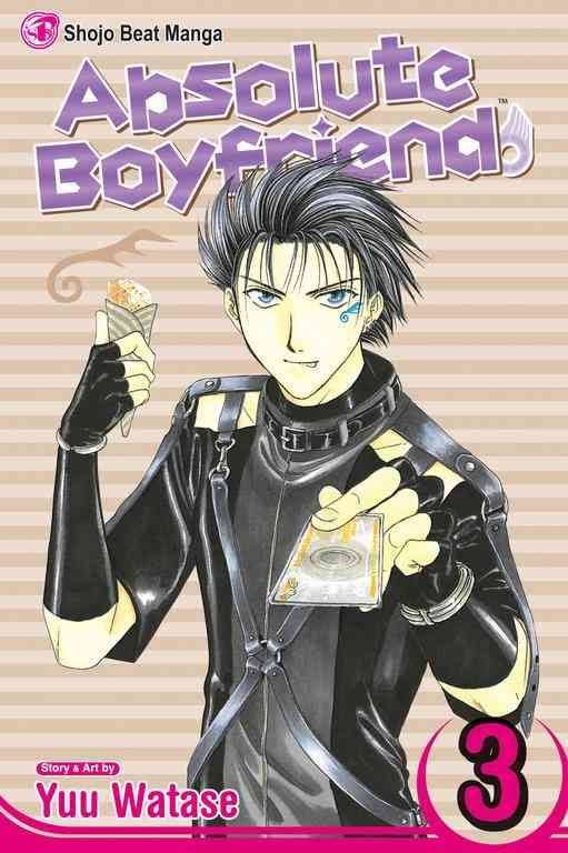 Absolute Boyfriend: Volume 3 - Yuu Watase