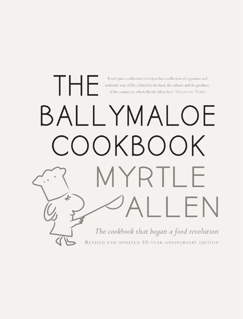 The Ballymaloe Cookbook - Myrtle Allen