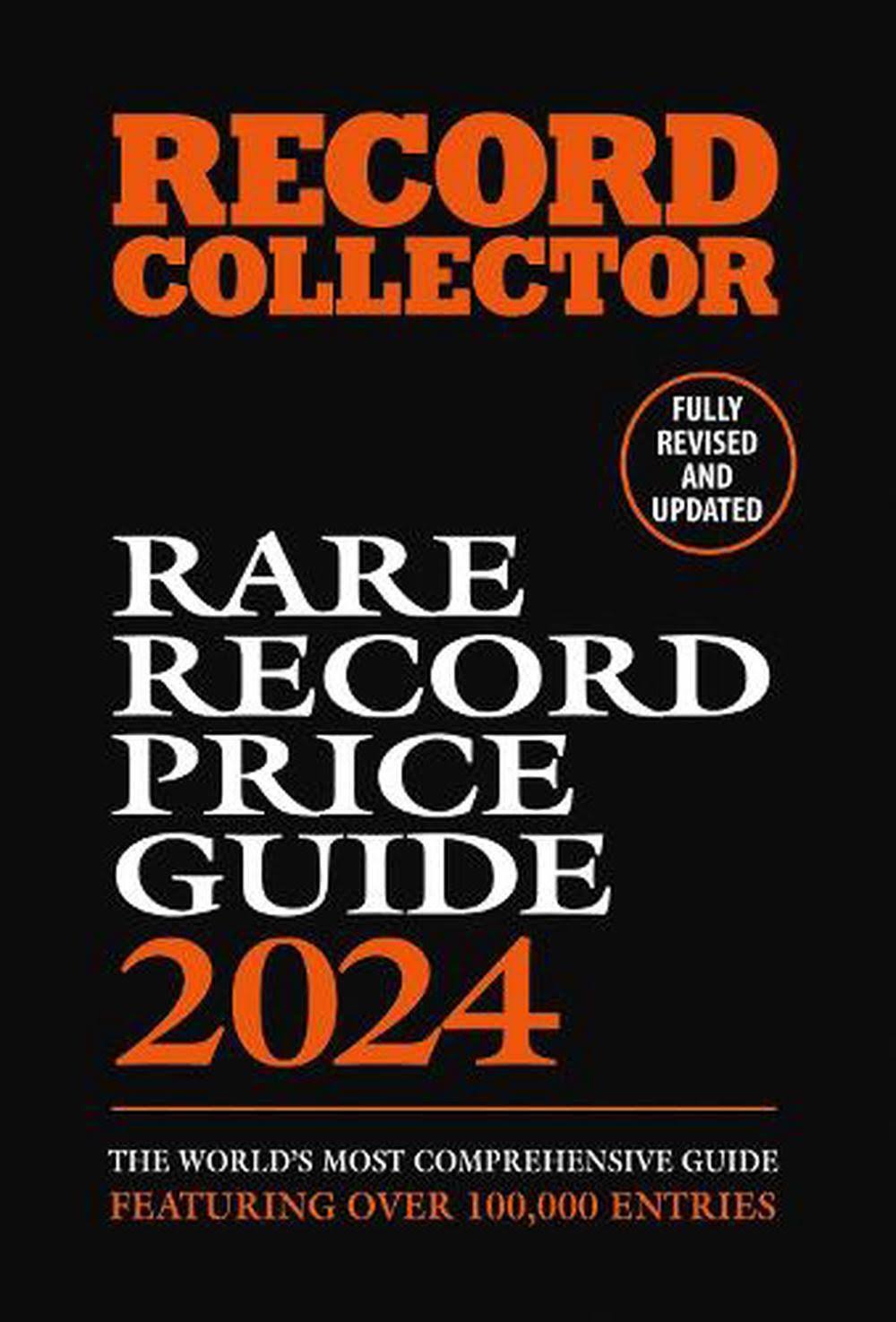 The Rare Record Price Guide 2024 [Book]