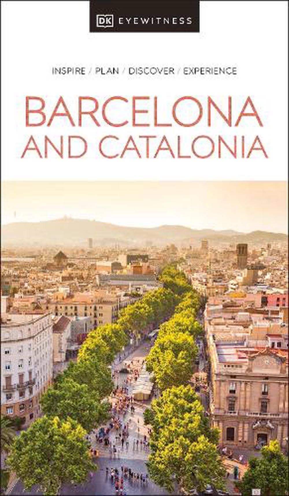 DK Eyewitness Barcelona and Catalonia
