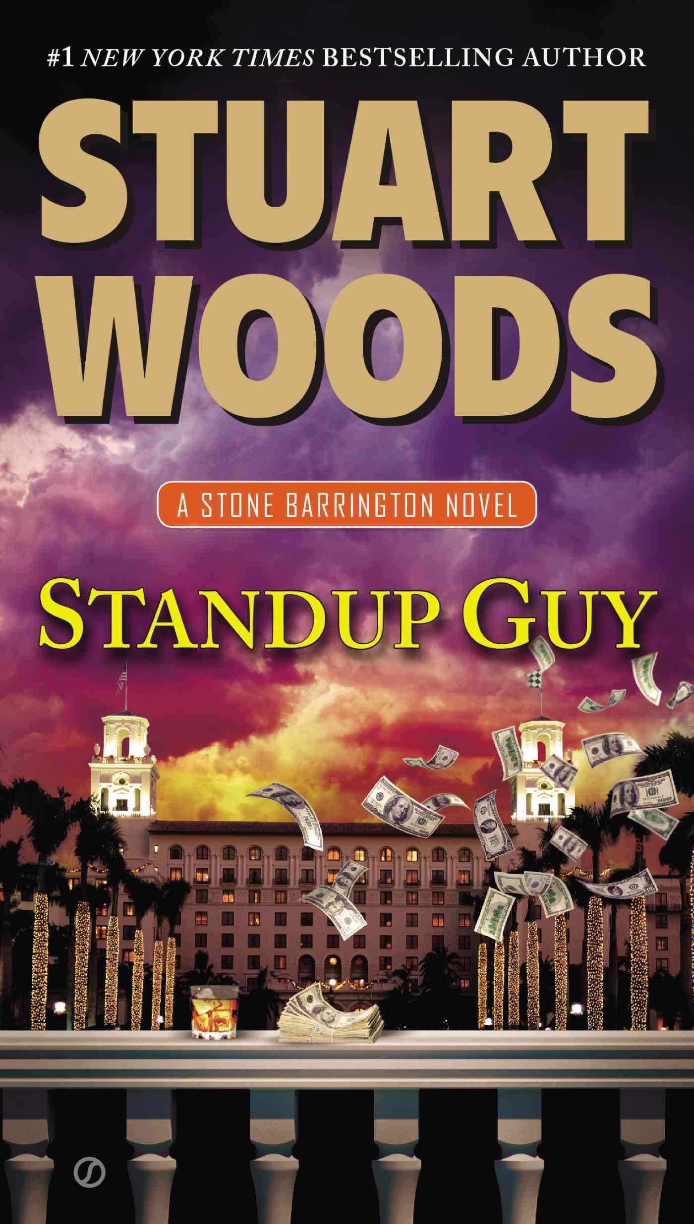 Standup Guy: A Stone Barrington Novel - Stuart Woods
