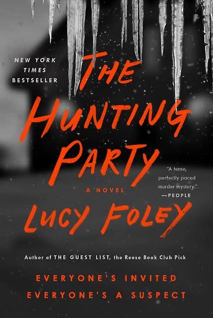 The Hunting Party: A Novel [Book]