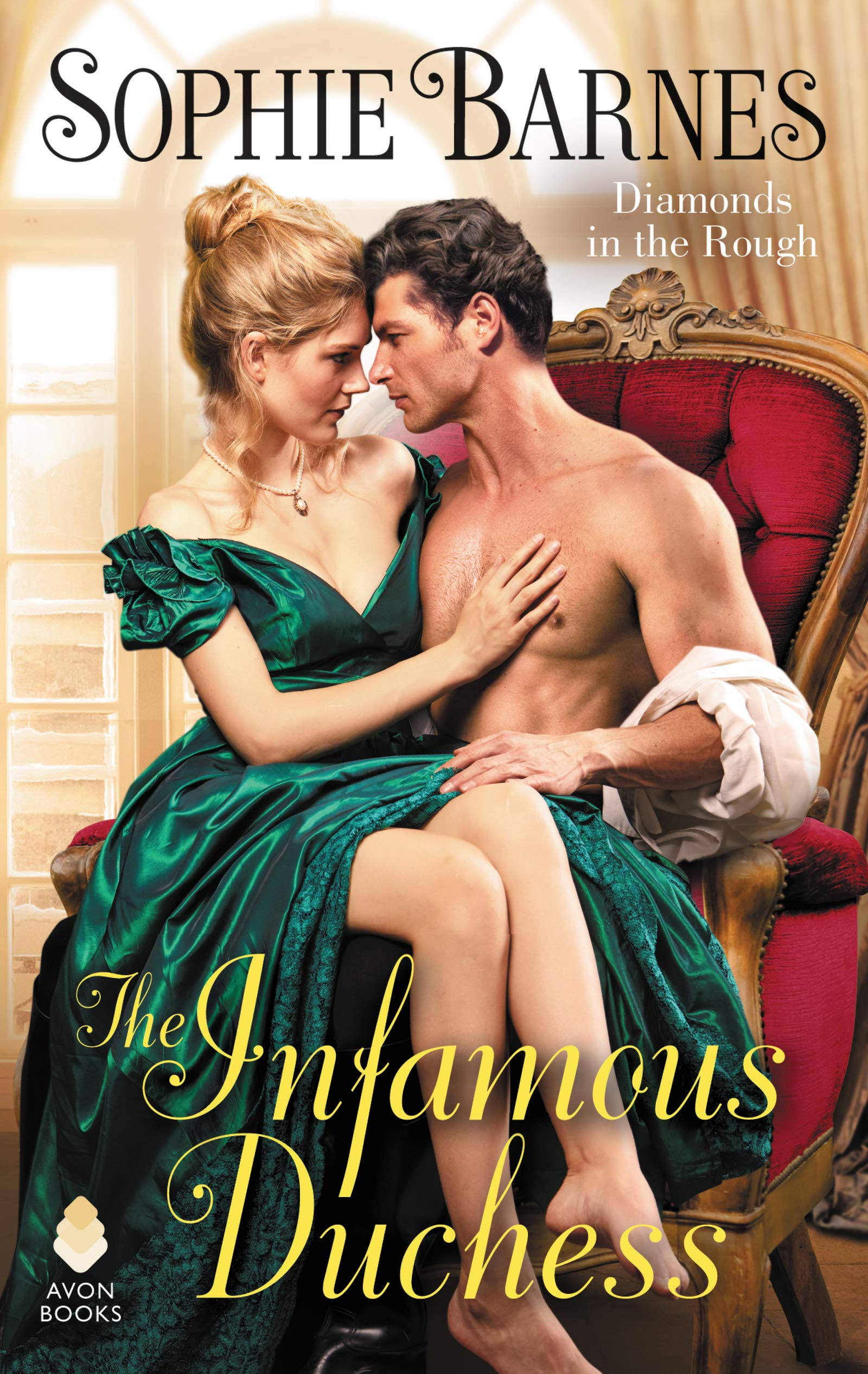 The Infamous Duchess: Diamonds in the Rough [Book]