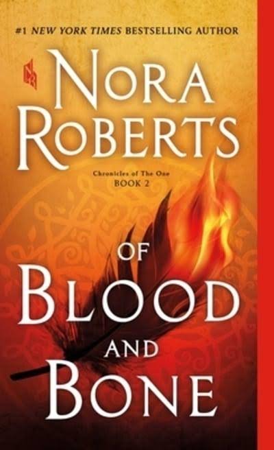 Of Blood and Bone: Chronicles of The One, Book 2 [Book]