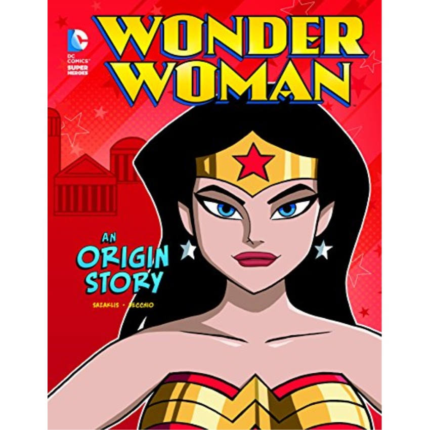 Wonder Woman: An Origin Story [Book]