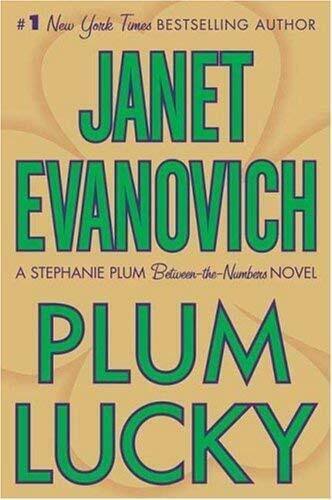 Plum Lucky: Stephanie Plum Between the Numbers - Janet Evanovich