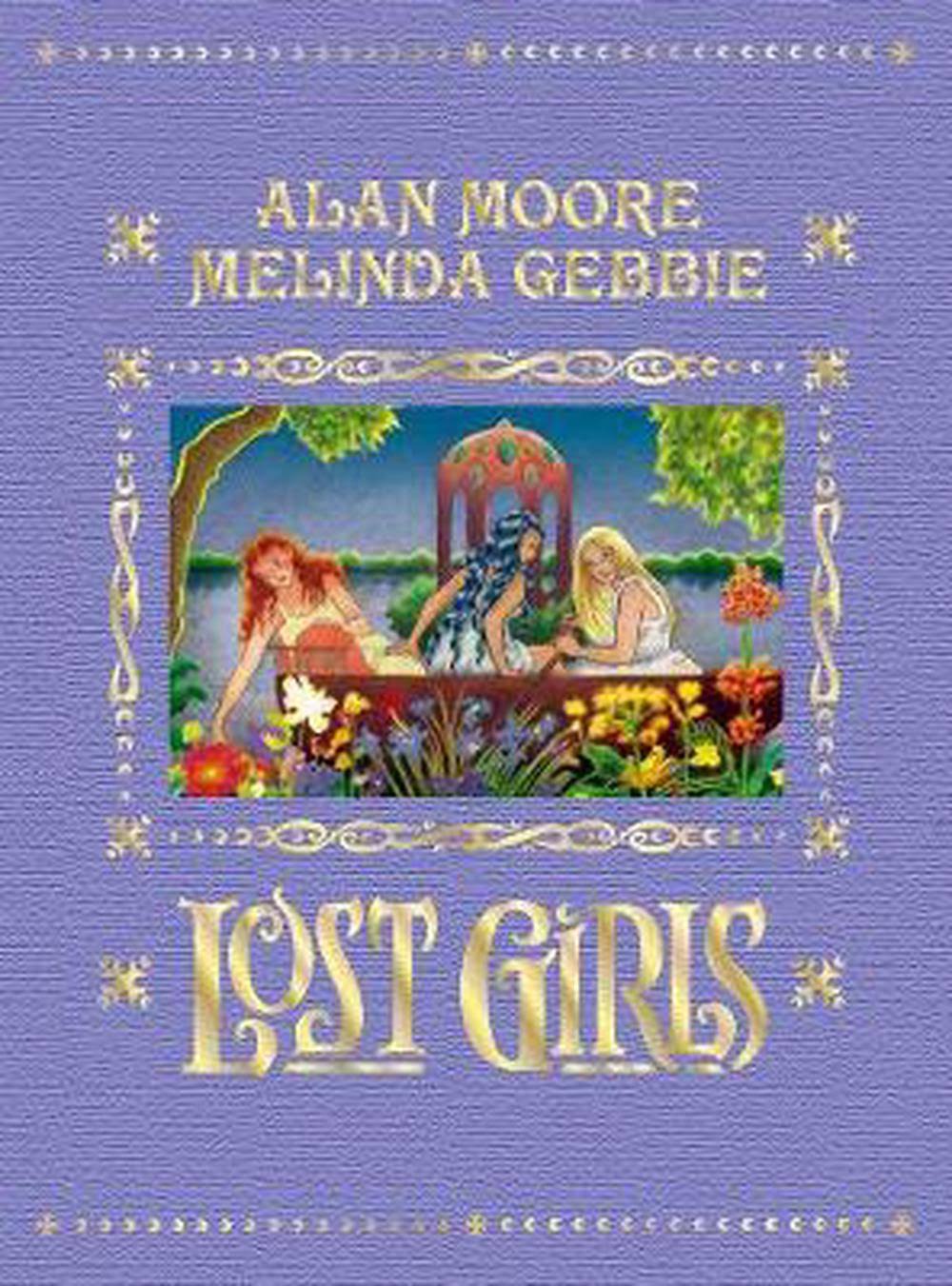 Lost Girls by Alan Moore